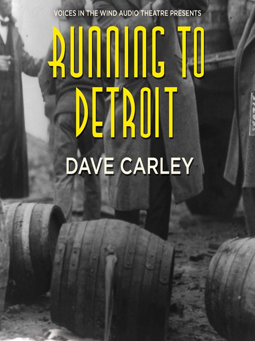 Title details for Running to Detroit by Dave Carley - Available